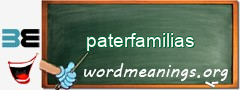 WordMeaning blackboard for paterfamilias